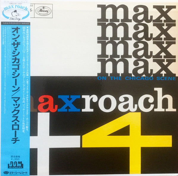 Release: Max Roach + 4 On The Chicago Scene-Vinyl-Japan-1984-195J-41, 195J-41-6027562