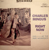 Charles Mingus - Right Now: Live At The Jazz Workshop (Vinyl, LP, Reissue, Stereo) Very Good (VG) / Very Good (VG)