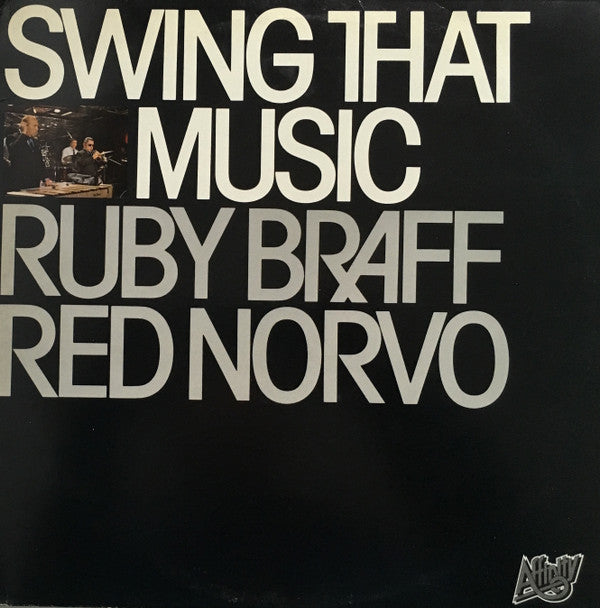 Master Release: Swing That Music by Ruby Braff