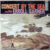 Erroll Garner - Concert By The Sea (LP, Album, Mono) - Very Good (VG) / Good Plus (G+)