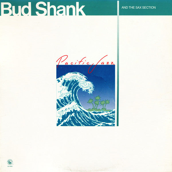 Bud Shank And The Sax Section