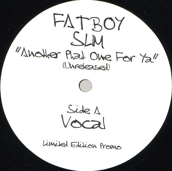 Another Phat One For Ya (Unreleased)