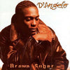 D'Angelo - Brown Sugar (2xVinyl, LP, Album, Reissue, Unofficial Release) Good Plus (G+) / Very Good (VG)