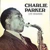 Charlie Parker - Live Sessions (LP, Album) - Very Good (VG) / Very Good (VG)
