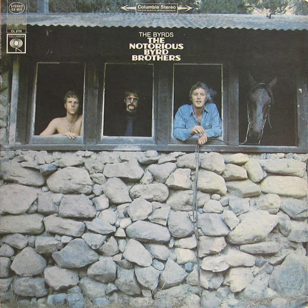 Master Release: The Notorious Byrd Brothers by The Byrds