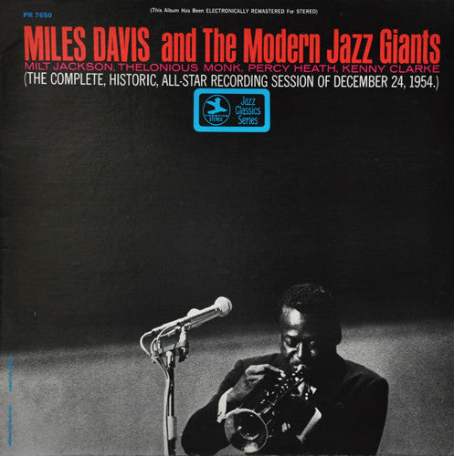 Miles Davis And The Modern Jazz Giants