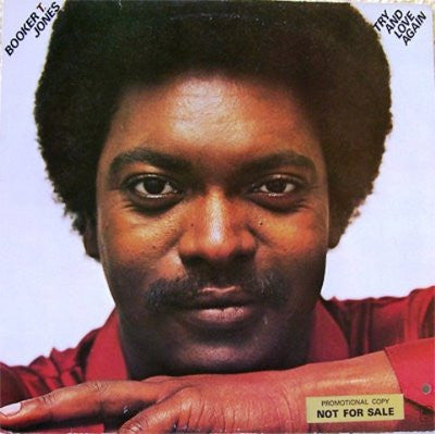 Master Release: Try And Love Again by Booker T. Jones
