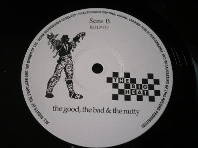 The Good, The Bad & The Nutty