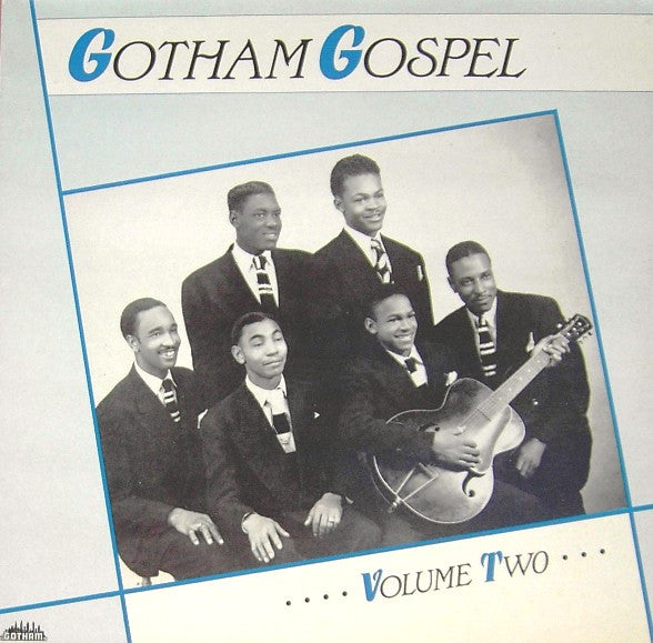 Gotham Gospel - Volume Two