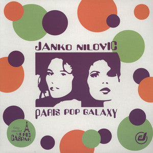 Master Release: Paris Pop Galaxy by Janko Nilovic