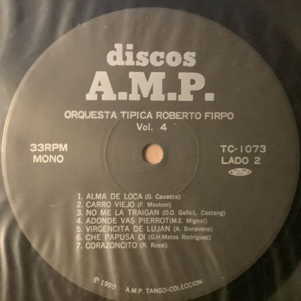 “La Cumparsita” Orquesta Tipica Roberto Firpo Vol. 4