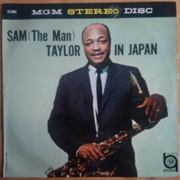 Sam (The Man) Taylor In Japan = 日本のサム・テイラー