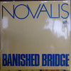 Novalis (3) - Banished Bridge (LP, Album, Reissue, Stereo) - Very Good Plus (VG+) / Good Plus (G+)
