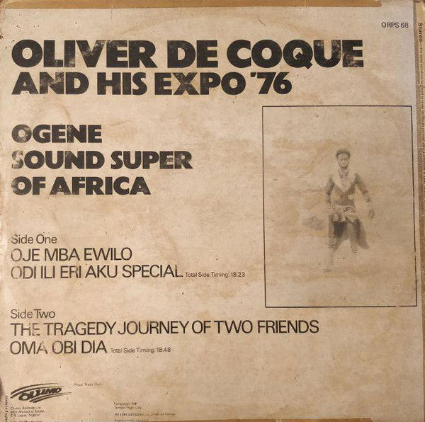 Master Release: Ogene Sound Super Of Africa by Oliver De Coque And His Expo'76-Ogene Sound Super Of Africa