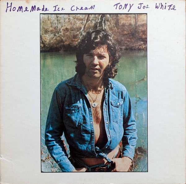 Master Release: Home Made Ice Cream by Tony Joe White