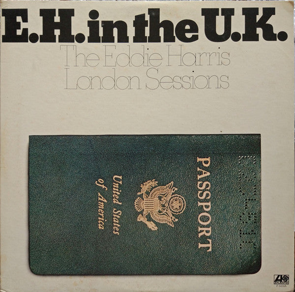 Master Release: E.H. In The U.K. by Eddie Harris