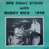Buddy Rich - One Night Stand With Buddy Rich 1946 (LP, Album) - Very Good Plus (VG+) / Very Good Plus (VG+)