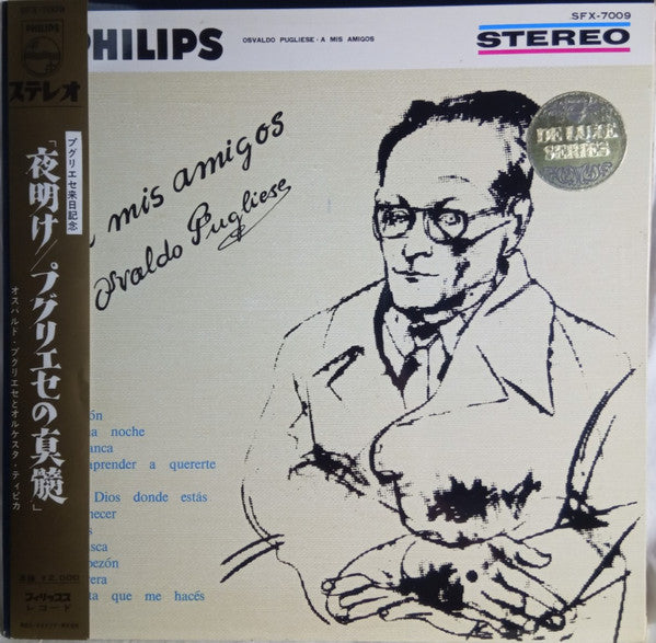 Master Release: A Mis Amigos by Osvaldo Pugliese Y Su Orquesta Típica