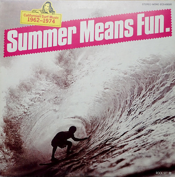 Master Release: Summer Means Fun (California Surf Music 1962-1974) by Various