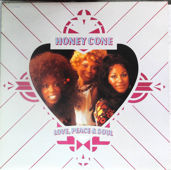 Master Release: Love, Peace & Soul by Honey Cone