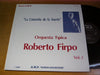 Roberto Firpo Y Su Orquesta Típica - Roberto Firpo Vol. 3 - La Cotorrita de la Suerte (Vinyl, LP, Compilation, Mono) Near Mint (NM or M-) / Very Good Plus (VG+)
