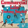 Tommy Snyder - Commercial Life (Vinyl, LP, Album, Promo) Very Good Plus (VG+) / Very Good Plus (VG+)