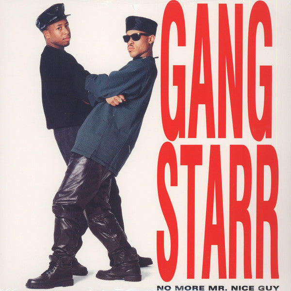 Master Release: No More Mr. Nice Guy by Gang Starr