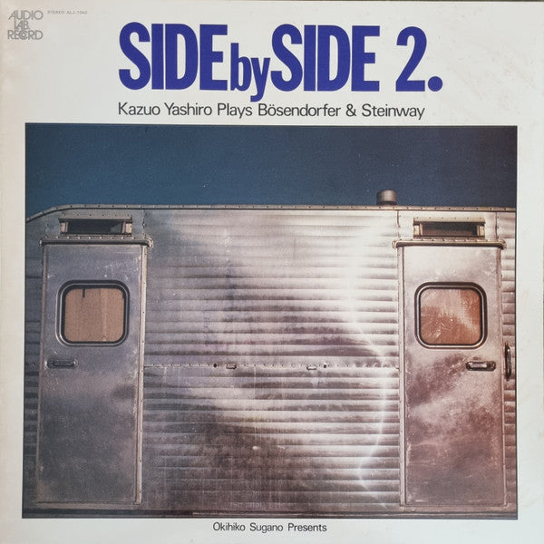 Side By Side 2. Kazuo Yashiro Plays Bösendorfer & Steinway