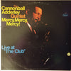 The Cannonball Adderley Quintet - Mercy, Mercy, Mercy! Live At 