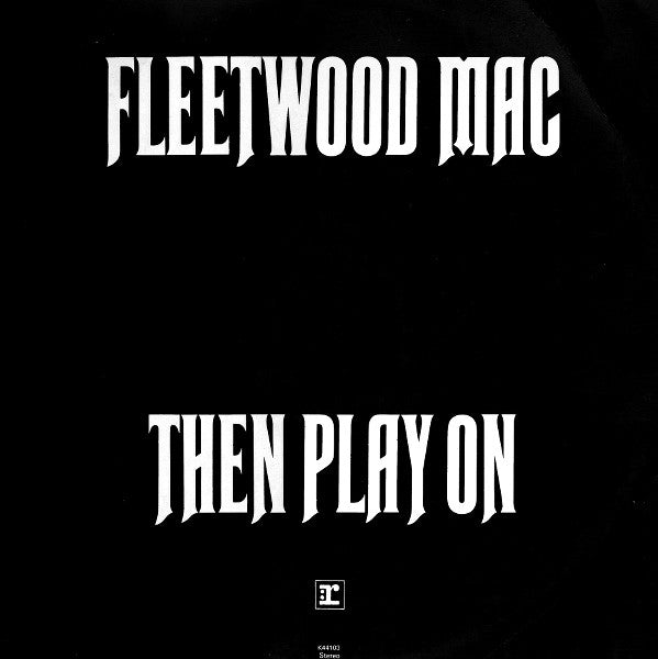 Then Play On