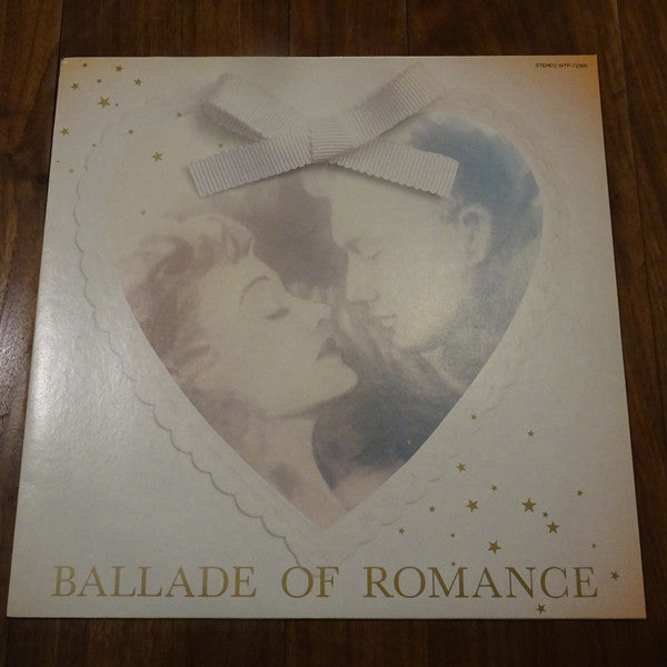 Ballade Of Romance