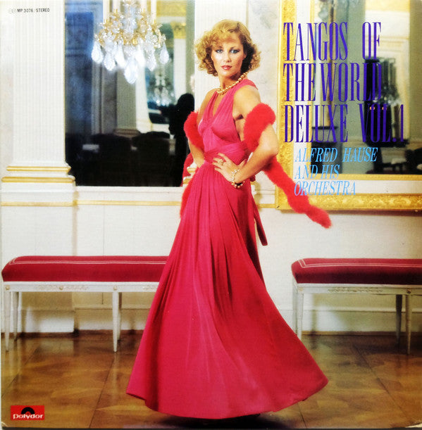 Tangos Of The World Deluxe Vol.1 = 世界のタンゴ第1集