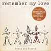 Bread & Butter (4) - Remember My Love (Vinyl, 12