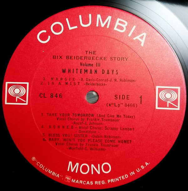 Release: The Bix Beiderbecke Story / Volume 3 - Whiteman Days-Vinyl-US-1967-CL 846-11422818