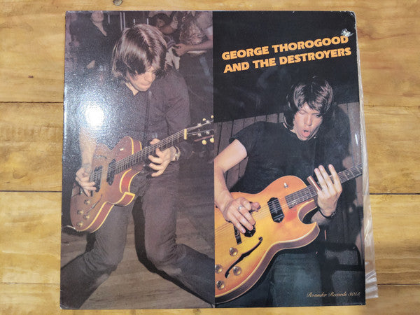 Release: George Thorogood And The Destroyers-Vinyl-Canada-1978-R 3013, 3013-15942949