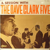 The Dave Clark Five - A Session With The Dave Clark Five (LP, Album, Mono) - Good Plus (G+) / Very Good (VG)