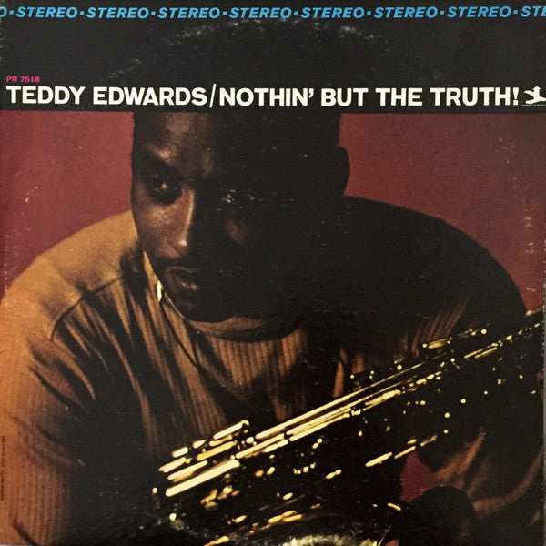 Master Release: Nothin' But The Truth! by Teddy Edwards