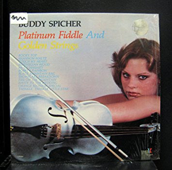 Platinum Fiddle And Golden Strings