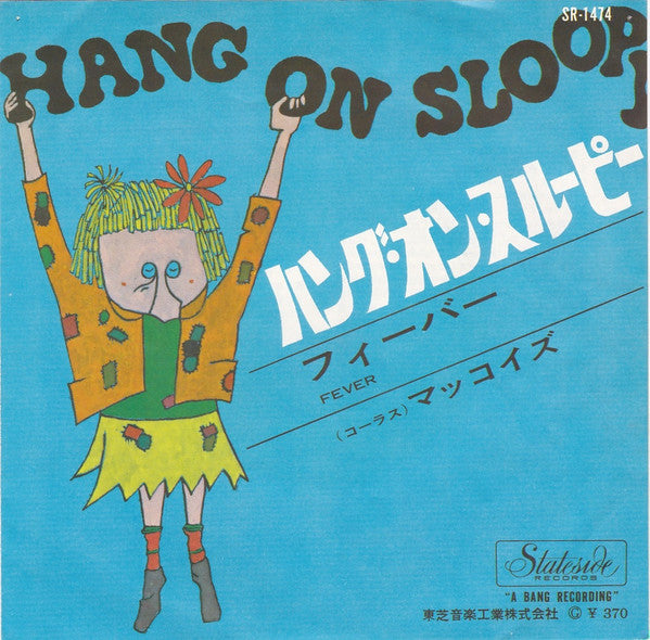 Hang On Sloopy / Fever