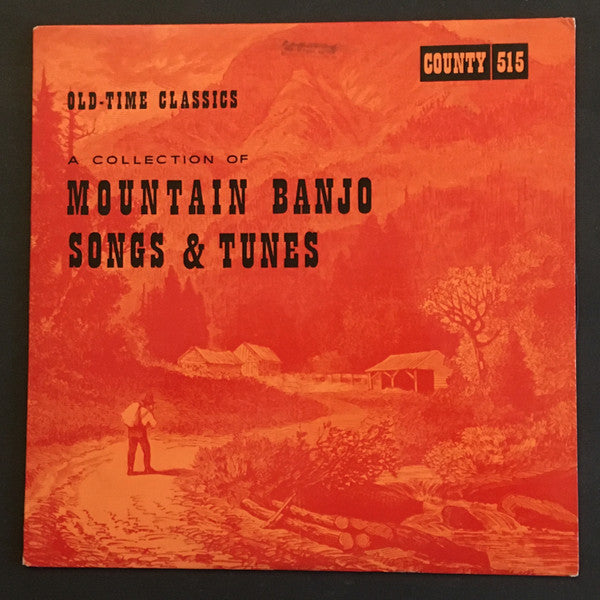 Release: Old Time Classics: A Collection Of Mountain Banjo Songs & Tunes-Vinyl-US-None-CO-515-25831204