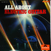 Various - All About Electric Guitar (2xVinyl, LP) Good Plus (G+) / Good Plus (G+)