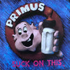 Primus - Suck On This (Vinyl, LP, Album) Very Good Plus (VG+) / Near Mint (NM or M-)