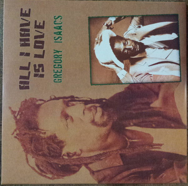 Master Release: All I Have Is Love: Anthology 1968 To 1995 by Gregory Isaacs