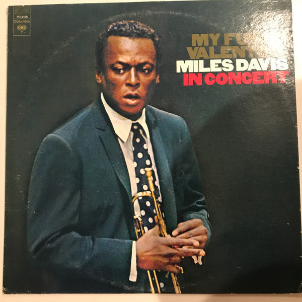 Release: My Funny Valentine - Miles Davis In Concert-Vinyl-US-None-PC 9106-4774778