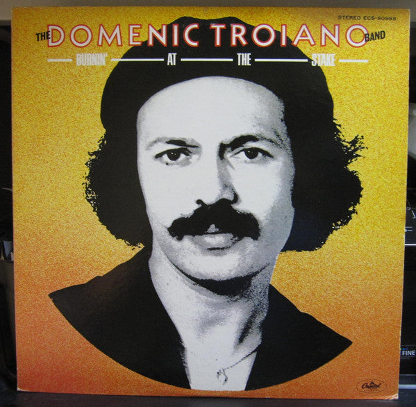 Master Release: Burnin' At The Stake by The Domenic Troiano Band