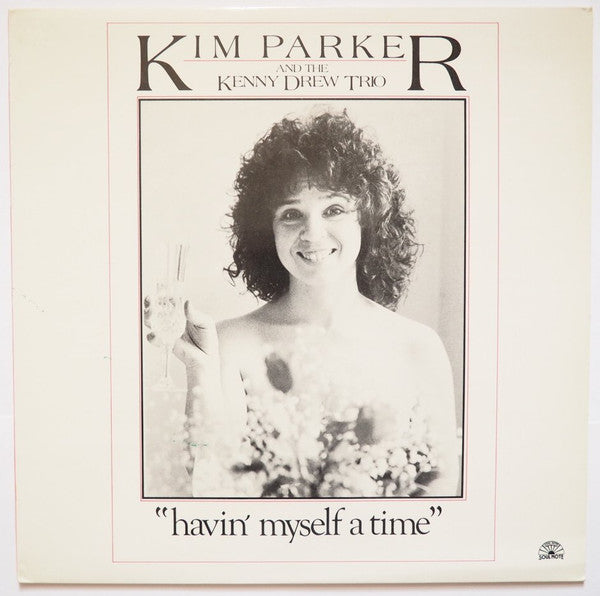 "Havin' Myself A Time"