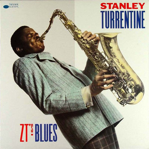 Master Release: Z.T.'s Blues by Stanley Turrentine