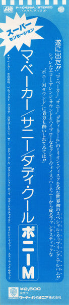 Ma Baker, Sunny, Daddy Cool