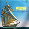 Symphonie-Orchester Graunke - Mediterranean Holiday (Original Sound Track From MCS Cine Vision) (Vinyl, LP, Album, Stereo) Very Good (VG) / Very Good (VG)