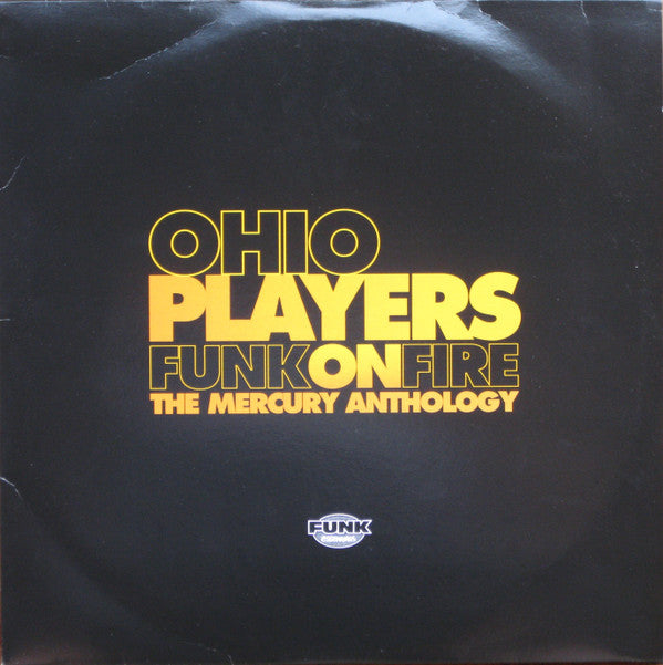Master Release: Funk On Fire (The Mercury Anthology) by Ohio Players